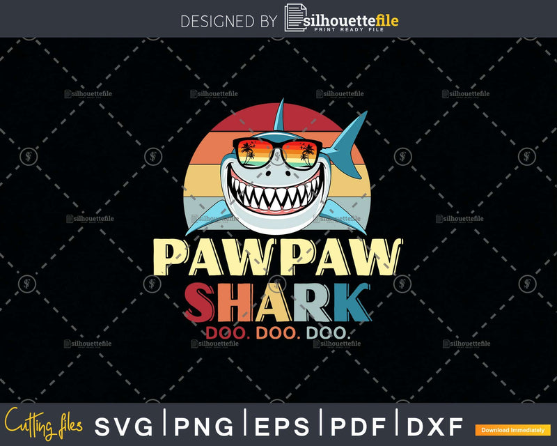 Retro Vintage Pawpaw Shark Doo Svg Png Cricut Files