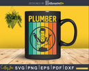 Retro Vintage Plumber Svg Png Eps Editable Files