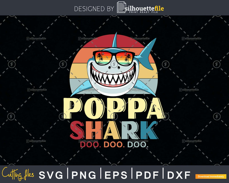 Retro Vintage Poppa Shark Doo Svg Png Dxf Cut Files