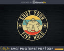 Retro Vintage Shut Your Five Hole Ice Hockey Svg Png Dxf