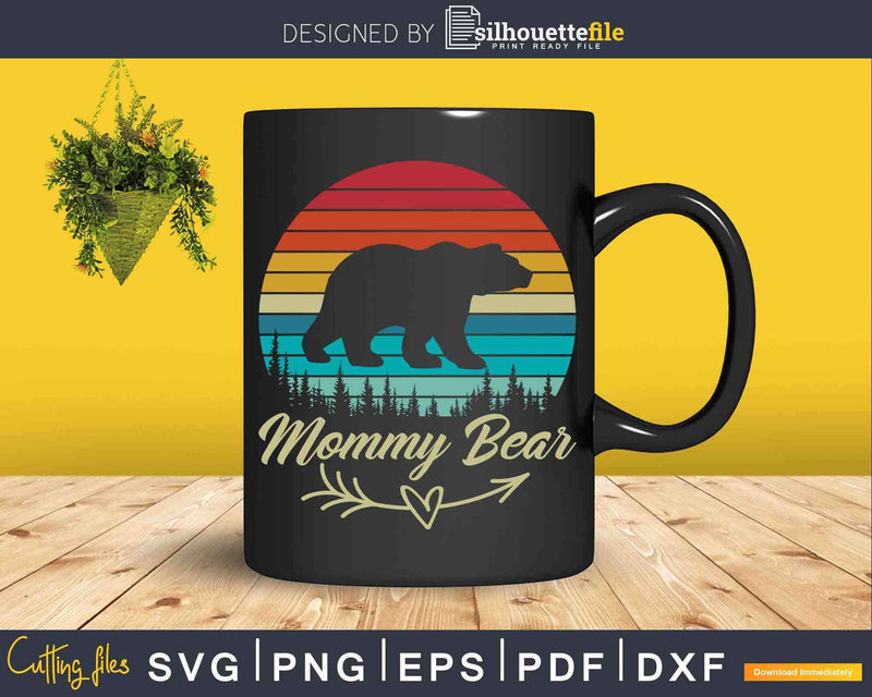 Retro Vintage Sunset Mommy Bear Camping Hiking Svg Dxf Cut