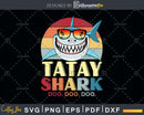Retro Vintage Tatay Shark Doo Svg Png Dxf Cut Files