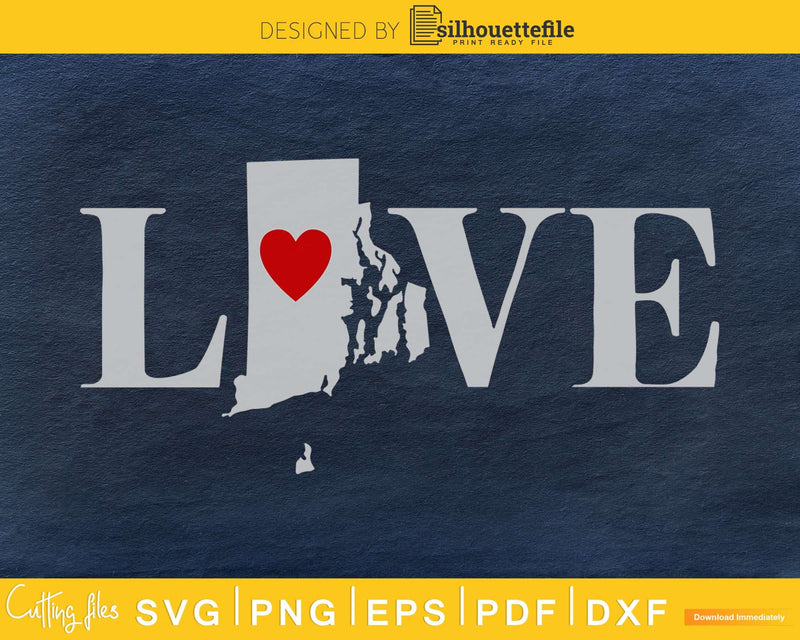 Rhode Island RI Love Home Heart Native Map svg png cricut