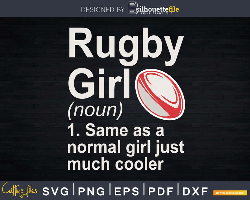 Rugby Girl Definition Svg Cut Files