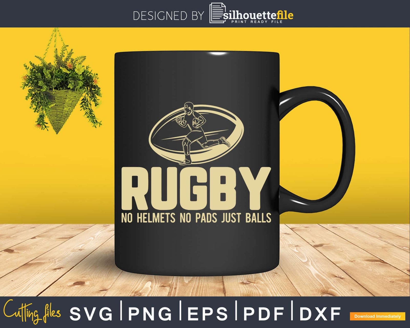 Rugby No Helmet No Pads Just Balls Svg Cricut Cut Files | Silhouettefile