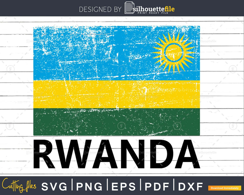 Rwandan Flag Vintage Made In Rwanda svg printable cut files