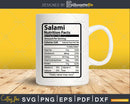 Salami Nutrition Facts Funny Thanksgiving Christmas Svg Png