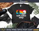Salt Lake City Utah Bigfoot Mountains Svg Shirt Designs Cut