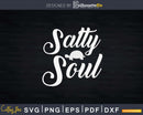 Salty Soul Turtle Beach Vacation Svg Png Cut Files