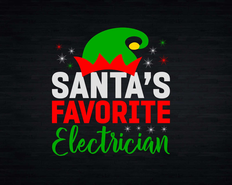 Santa’s Favorite Electrician Funny Christmas Svg Png