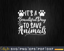 Save animals cute veterinary vet tech Svg Png Digital