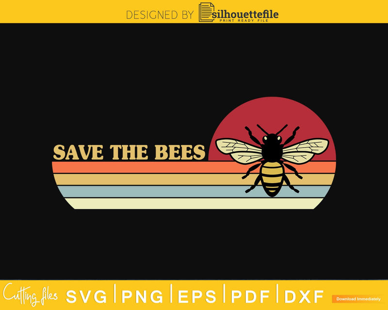 Save The Bees Retro Style Climate Change svg png cutting