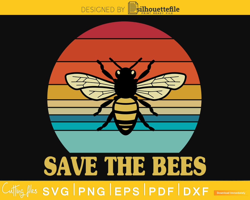 Save The Bees Retro vintage Style craft svg png cutting