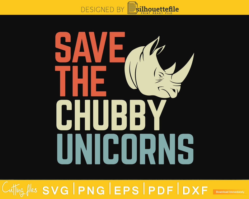 Save The Chubby Unicorns Vintage Rhino Animal Rights craft