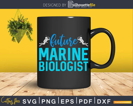 Scuba Diving Future Marine Biologist Png Svg T-shirt Design