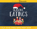 Season’s Eatings svg png cricut craft cut print-ready file