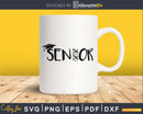senior 2020 Graduation svg cricut silhouette files
