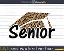 Senior 2022 Svg Graduation Leopard Cap svg cut files