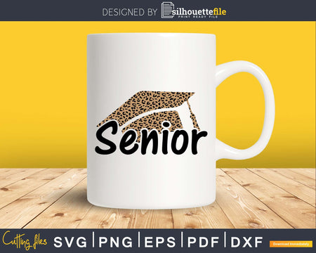 Senior 2022 Svg Graduation Leopard Cap svg cut files