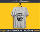 Senior Class of 2020 Graduation svg cricut digital cutting