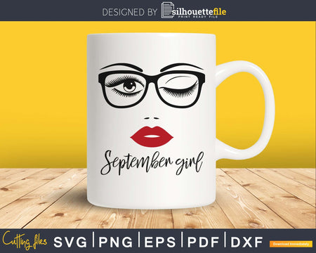 September girl birthday svg face glasses winked eye png cut