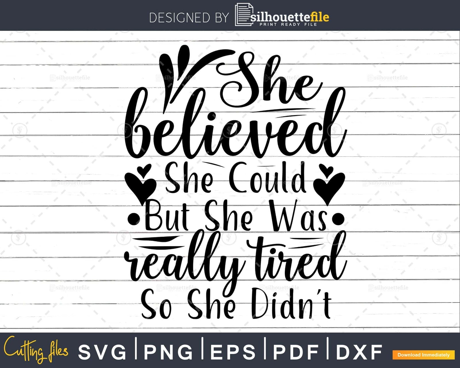 She Believed She Could Svg Funny Sayings Cricut Cut Files | Silhouettefile