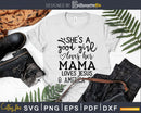 She’s A Good Girl Loves Her Mama Jesus svg cricut craft