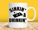 Funny Sinkin’ And Drinkin’ Cornhole Svg Dxf Png Design File