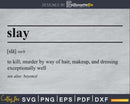 Slay definition svg printable file
