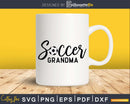 Soccer Grandma Design With Ball And Hand Lettering Svg Png