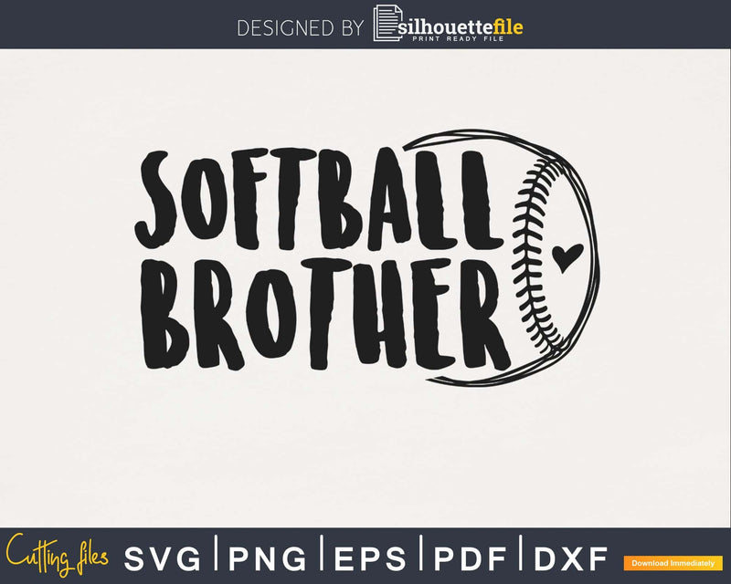 Softball brother svg png cricut cutting digital files