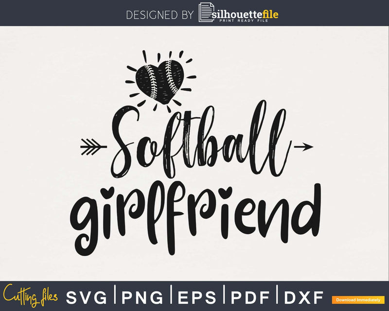 Softball girlfriend svg png cricut cutting digital files