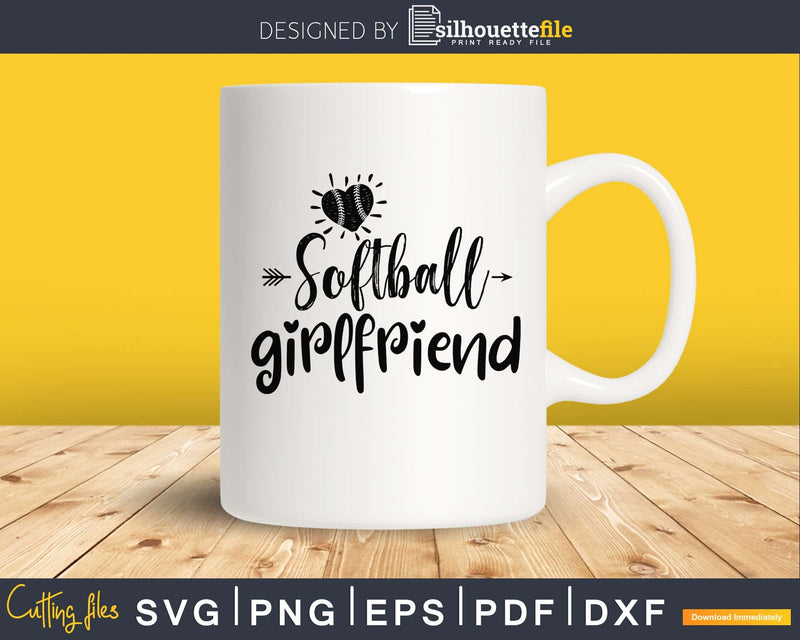 Softball girlfriend svg png cricut cutting digital files