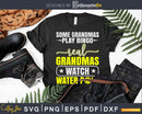 Some Grandmas Play Bingo Real Watch Water Polo Svg Cut Files