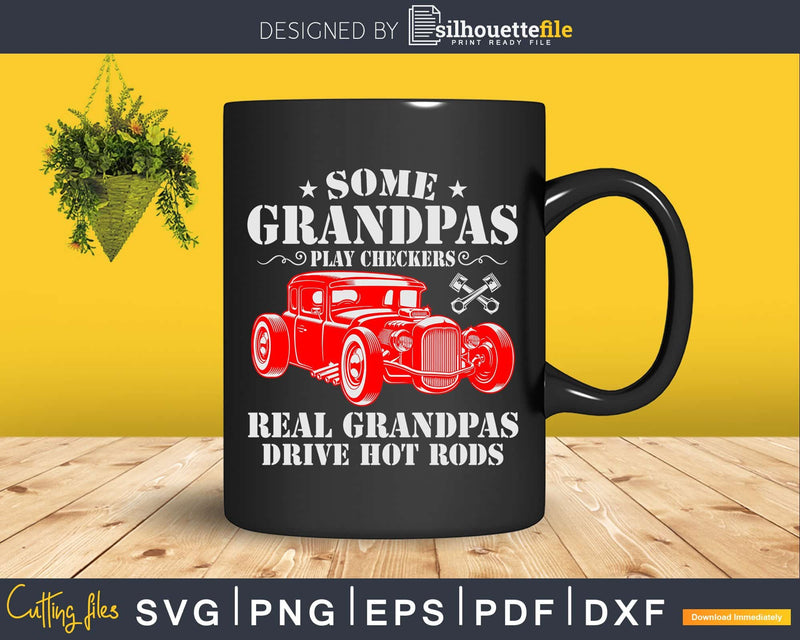 Some Grandpas Play Checkers Svg T-shirt Design Cut Files