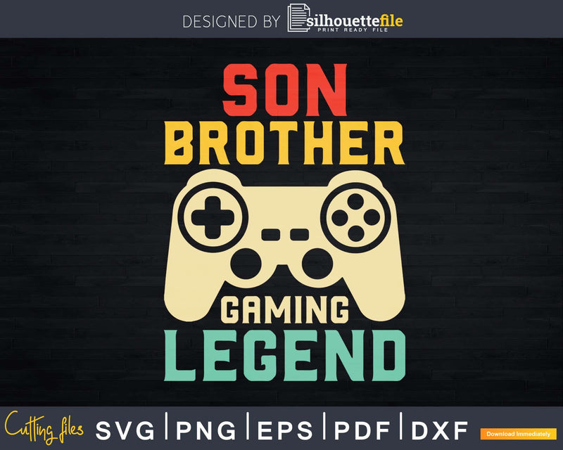 Son Brother Gaming Legend Video Gamer Svg T-shirt Design