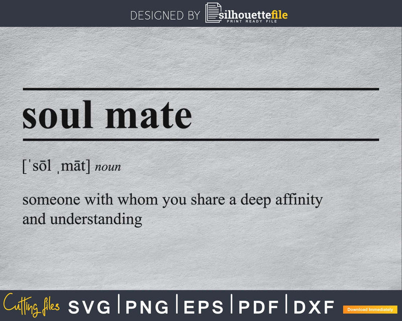 Soul Mate definition svg printable file