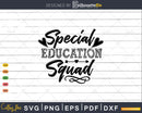 Special Education Squad