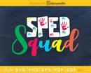SPED Squad Special Education Teacher Ed silhouette svg