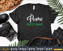 St. Patrick’s Day Home Sweet Farmhouse Svg T-shirt Design