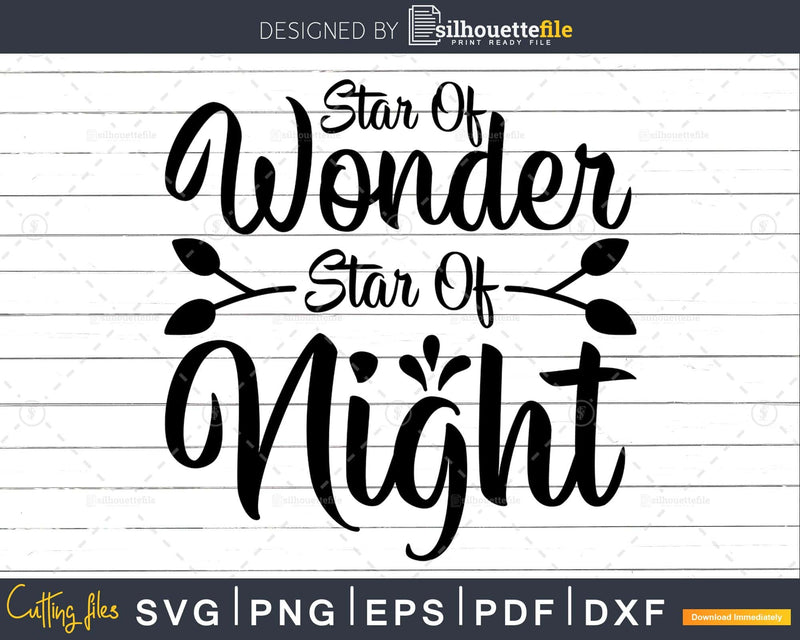 Star of wonder star night svg cricut printable cut files