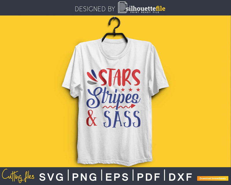 Stars Stripes & Sass SVG digital cricut file