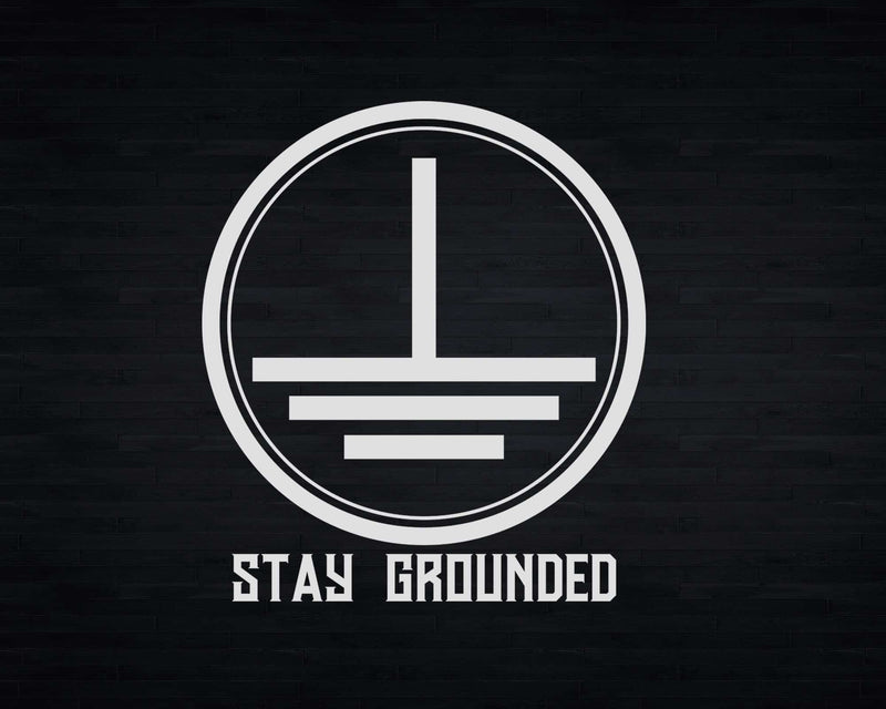 Stay Grounded Funny Electrician Nerd Engineer Svg Png Files