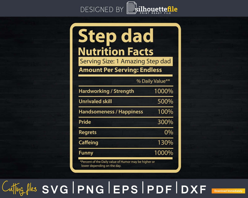 Step dad Nutrition Facts Father’s Day Gift Svg Dxf