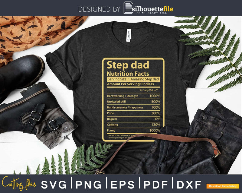 Step dad Nutrition Facts Father’s Day Gift Svg Dxf