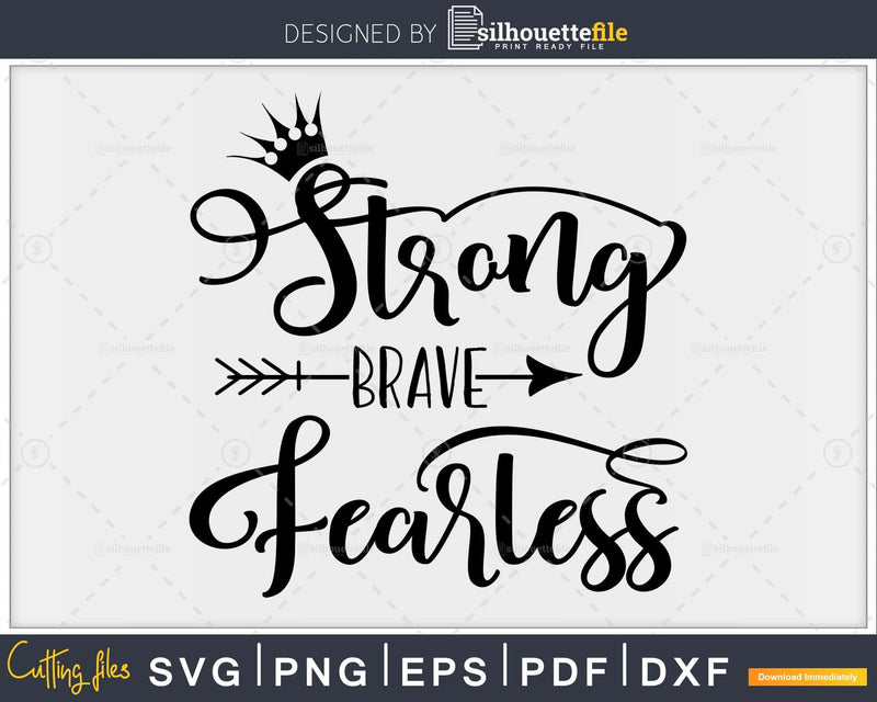 Strong Brave Fearless funny fitness workout svg printable