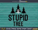 Stupid Tree Disc Golf Funny Frisbee svg cut files