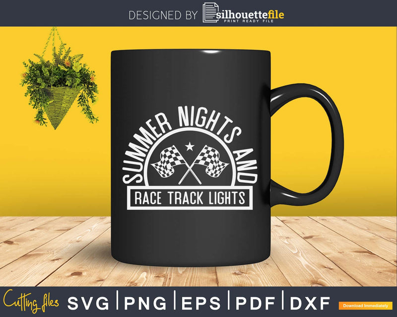 Summer Nights and Race Track Lights racing Shirt Svg Design