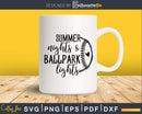 Summer Nights & Ballpark Lights Baseball svg png cutting