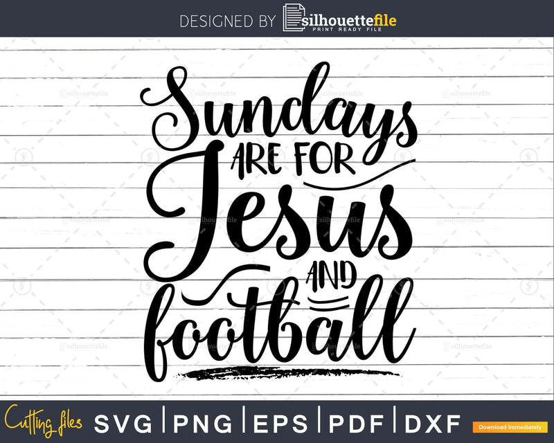 Sundays are for Jesus and Football Svg craft Cricut Cut